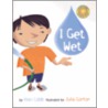 I Get Wet door Vicki Cobb