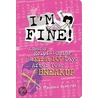 I'm Fine! by Mandana Hoveyda