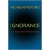 Ignorance by Nicholas Rescher
