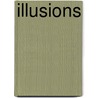 Illusions door Wanda B. Campbell