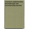 Russisch-Nederlandse woordenlijst van commerciele termen door Katlijn Malfliet