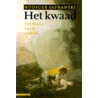 Het kwaad, of Het drama van de vrijheid door Rüdiger Safranski