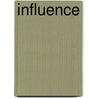 Influence by Charlotte Anley