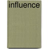 Influence door Henry S. Mackarness