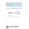 Injustice by Daniel Dorling
