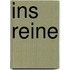Ins Reine