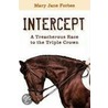 Intercept door Mary Jane Forbes