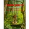 Iron John door Jacob Ludwig Carl Grimm