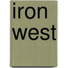 Iron West door Doug Tennapel