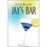 Jay's Bar by Jason Williams