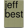 Jeff Best door Jeff Best