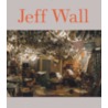 Jeff Wall door Peter Galassi