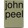 John Peel door Sheila Ravenscroft