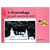 's-Gravenhage in oude ansichten