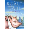 Kiss Kiss by Roald Dahl