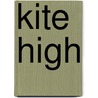 Kite High by Unknown