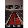 Kormushka door Dalan McEndree