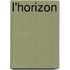 L'Horizon