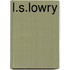 L.S.Lowry