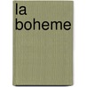 La Boheme door Onbekend