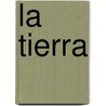 La Tierra door Parramon
