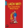 Lach mit! door Erwin K. Bödefeld