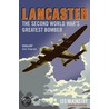 Lancaster by Leo McKinstry