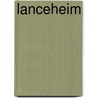 Lanceheim door Tim Davys