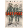 Last Post door Max Arthur