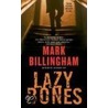Lazybones door Mark Billingham