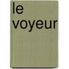 Le Voyeur door Alain Robbe-Grillet