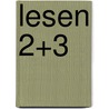 Lesen 2+3 door Carla Knoll