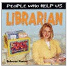 Librarian door Rebecca Hunter