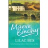Lilac Bus by Maeve Maeve Binchy