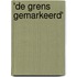 'De grens gemarkeerd'