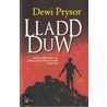 Lladd Duw door Dewi Prysor