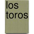 Los Toros