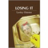 Losing It door Lesley Glaister