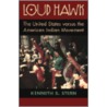 Loud Hawk door Kenneth S. Stern