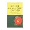 Zoekt en gij zult vinden by Charles Haddon Spurgeon