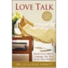 Love Talk door Leslie Parrott