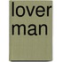 Lover Man