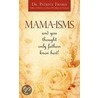 Mama-Isms by Dr. Patrece Frisbee