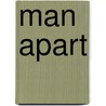 Man Apart door Ralph Straus