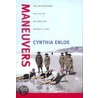 Maneuvers by Cynthia H. Enloe