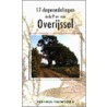 17 dagwandelingen in de provincie Overijssel by H. Stobbe