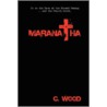 Maranatha door C. Wood
