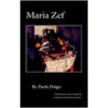 Maria Zef by Paola Drigo