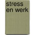 Stress en werk