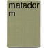 Matador M